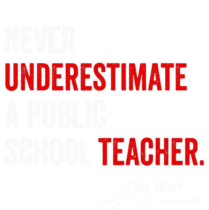 Never Underestimate A Public School Teacher Coach Quote Tank Top