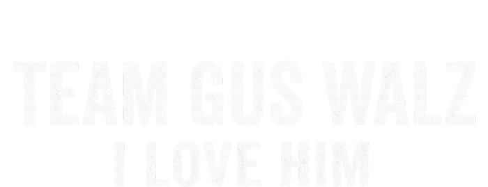 Team Gus Walz Waltz I Love Him He Is My Favorite Human Tie-Dye T-Shirt