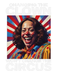 Changing The Clown WonT Change The Circus Kamala Clown Gift Women's Knotted Racerback Tank