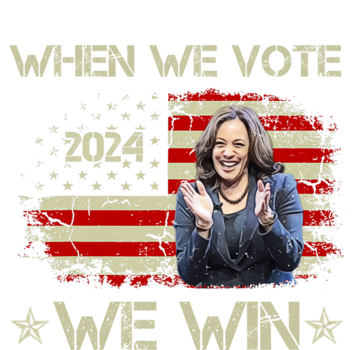 When We Vote We Win Kamala Harris For President 2024 Us Flag T-Shirt