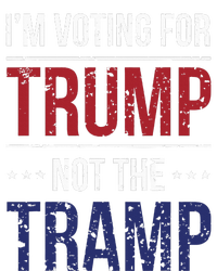 IM Voting For Trump Not The Tramp T-Shirt