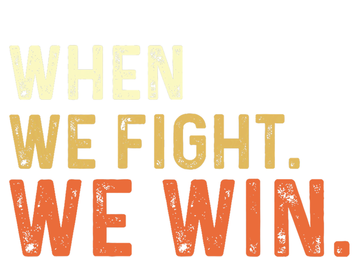 When We Fight We Win Vintage Kids Tie-Dye T-Shirt