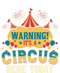 ItS A Circus Here Today Circus Birthday T-Shirt