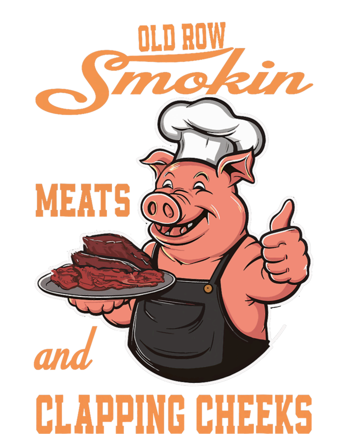 Smoking Meats And Clapping Cheeks Funny T-Shirt