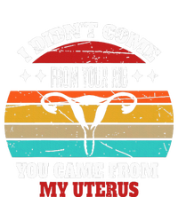 Not From Your Rib From My Uterus T-Shirt