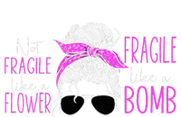 Feminist Not Fragile Like A Flower Fragile Like A Bomb Tie-Dye T-Shirt