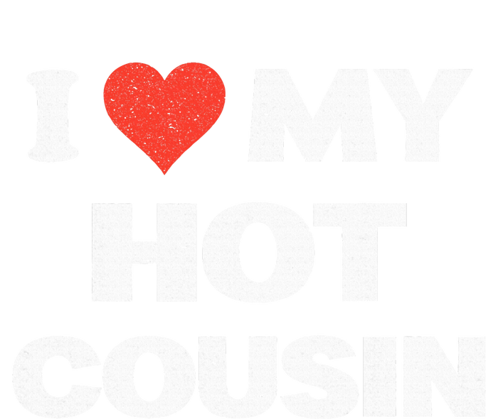 I Love My Hot Cousin Youth Performance Sprint T-Shirt