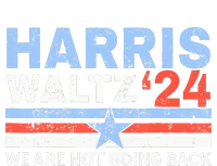 Harris Waltz 2024 WeRe Not Going Back Vote For 2024 Hoodie