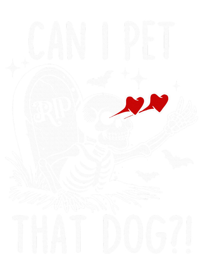 Can I Pet That Dog Skeleton T-Shirt