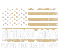 Retired 2024 Us American Flag Problem Anymore For Retirement T-Shirt