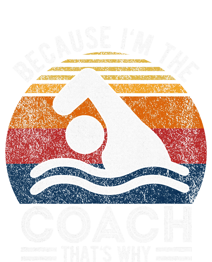 Because IM The Coach Swim Coach Swim Teacher Swimmer Tank Top