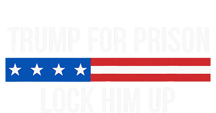 Trump For Prison Lock Him Up T-Shirt