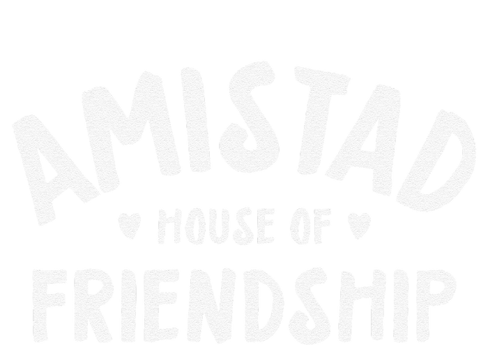 Amistad House Of Friendship Gift Ladies Long Sleeve Shirt