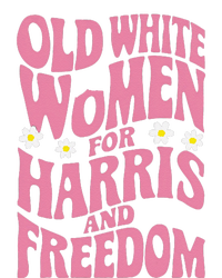 Old White Women For Harris And Freedom Kamala Harris Gift Pajama Set