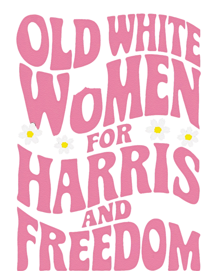 Old White Women For Harris And Freedom Kamala Harris Gift Pajama Set