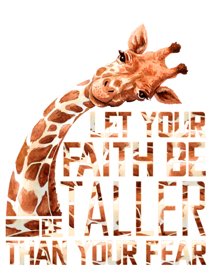 Let Your Faith Be Taller Than Your Fear Giraffe Ladies Essential Tank