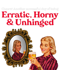 Erratic Horny And Unhinged Women's Pullover Hoodie