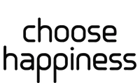 Choose Happiness Inspirational Quote T-Shirt