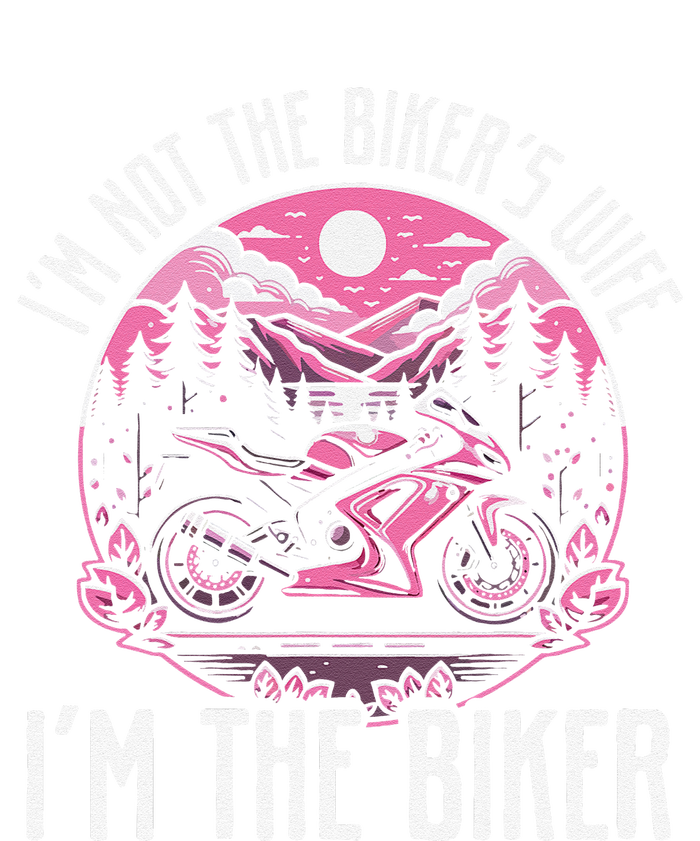 Funny Motorcycle For Women Not BikerS Wife IM The Biker Toddler Hoodie