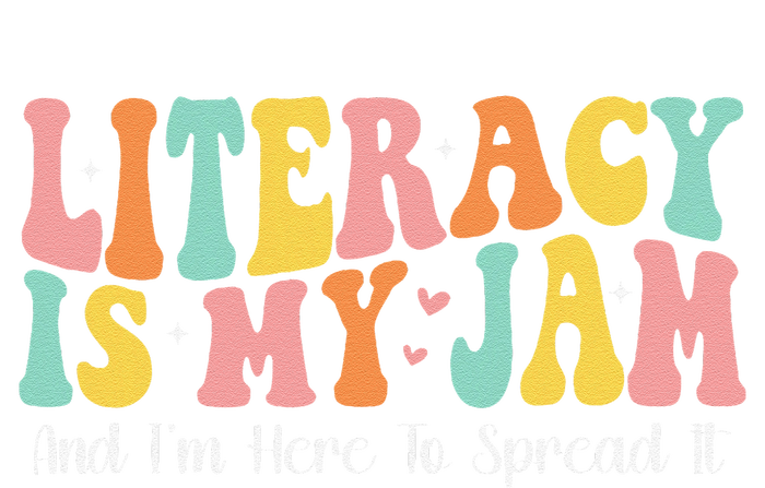 Groovy Literacy Is My Jam And IM Here To Spread It T-Shirt