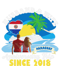 Husband & Wife Anniversary Trip Since 2018 Paraguay T-Shirt