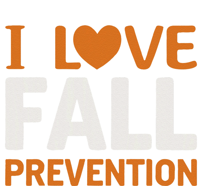 I Love Fall Prevention Fall Physical Therapy Minimalist T-Shirt