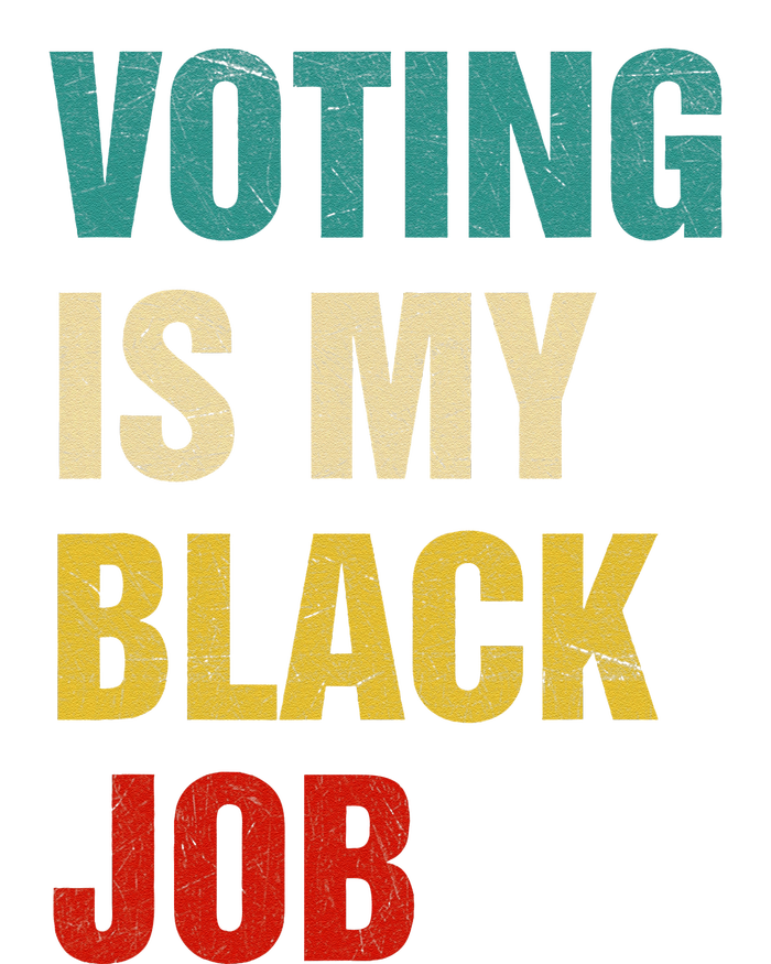 Voting Is My Black Job Women Gift Sustainable Beanie