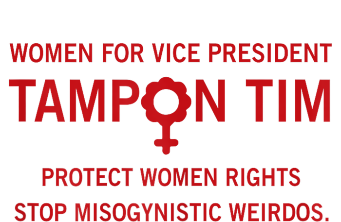 Women For Vice President Tampon Tim Protect Women Rights Valucap Bio-Washed Visor