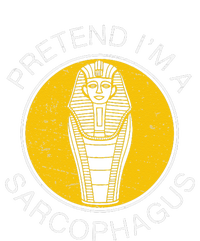 Pretend IM A Sarcophagus Funny Ancient Egypt Artifacts Fans T-Shirt