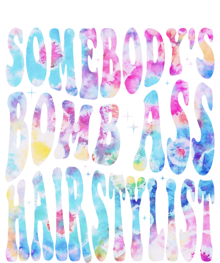 SomebodyS Bomb Ass Hairstylist Groovy Hair Stylist Tie Dye Women's Strappy Tank