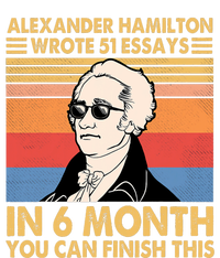 Retro Alexander Hamilton Wrote 51 Essays In 6 Months Women's T-Shirt