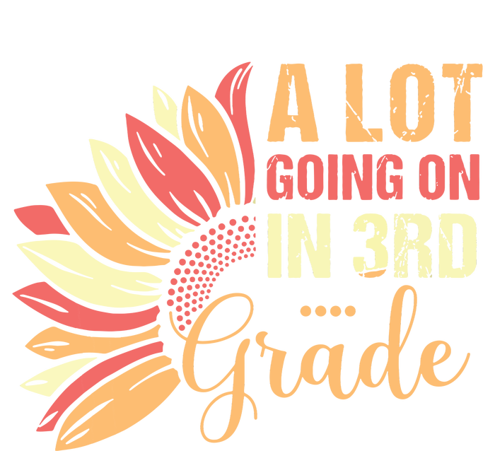 Teacher Student A Lot Going On In Third Grade Back To School T-Shirt