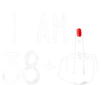 I Am 38 Plus 1 Middle Finger For A 39 Th Birthday Women's Pullover Hoodie