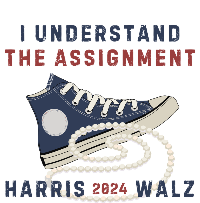 I Understand The Assignment Harris Walz 2024 Garment-Dyed Sweatshirt