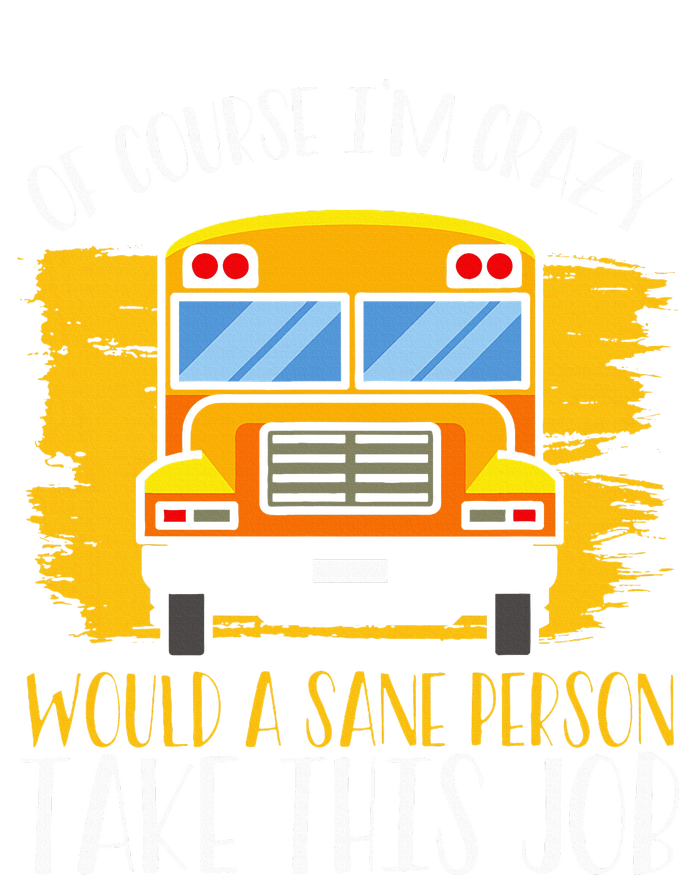 Hilarious Schoolbus Driver Saying School Bus Driver Joke T-Shirt