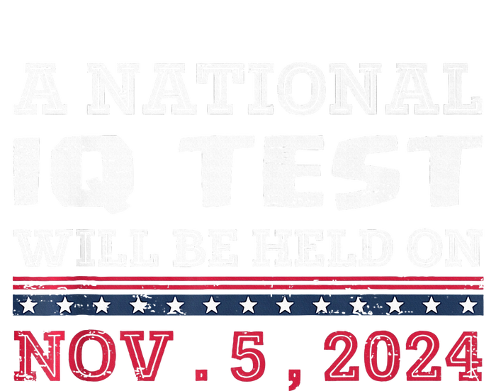 A National Iq Test Will Be Held On November 5 Election 2024 Premium T-Shirt