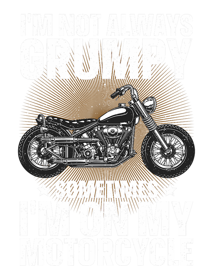 Im Not Always Grumpy Sometimes Im On My Motorcycle Rider Art Bike Lover Full-Length Apron With Pockets