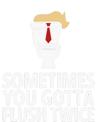 Sometimes You Gotta Flush Twice Funny Kamala Harris Walz T-Shirt