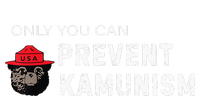 Only You Can Prevent Kamunism Communism Election Humor 2024 Ladies Essential Tank