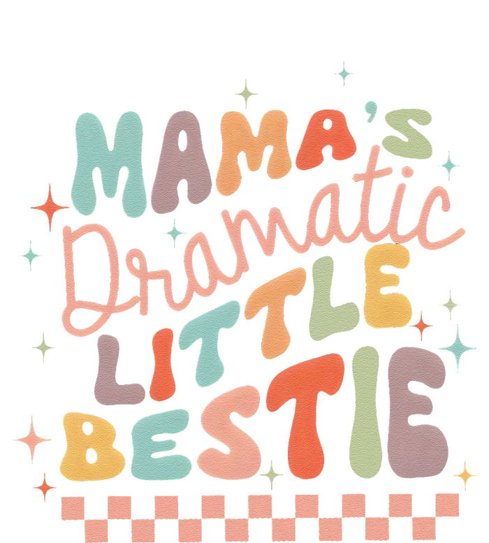 MamaS Dramatic Little Bestie Retro Groovy MamaS Girl Cute T-Shirt