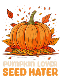 DonT Eat Pumpkin Seeds Pumpkin Lover Seed Hater Canvas