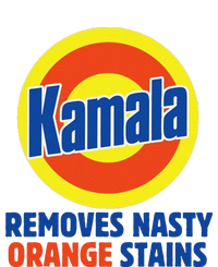 Vote Kamala Harris 2024 Removes Nasty Orange Stains Funny T-Shirt