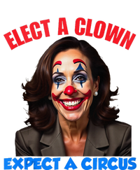 Elect A Clown Expect A Circus T-Shirt