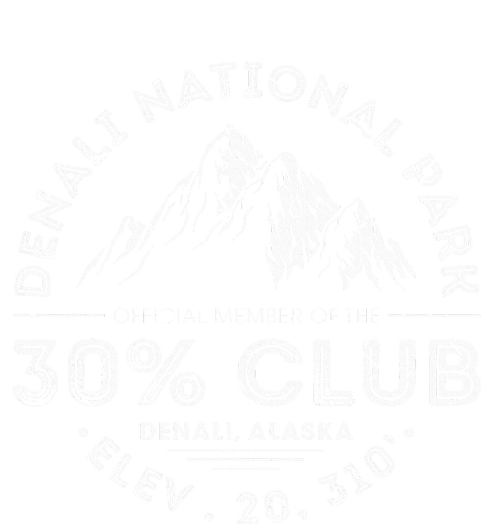 Denali National Park Alaska 30 Club Denali Mountain Tourist T-Shirt