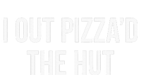 I Out PizzaD The Hut T-Shirt