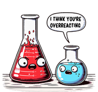 Nerd Chemistry Student Science I Think YouRe Overreacting Cropped Pullover Crew