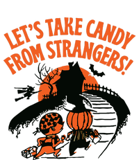 LetS Take Candy From Strangers Funny Halloween Grommeted Golf Towel