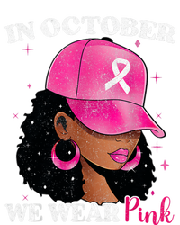 In October We Wear P.I.N.K. Black Woman Breast Cancer Awareness Toddler T-Shirt