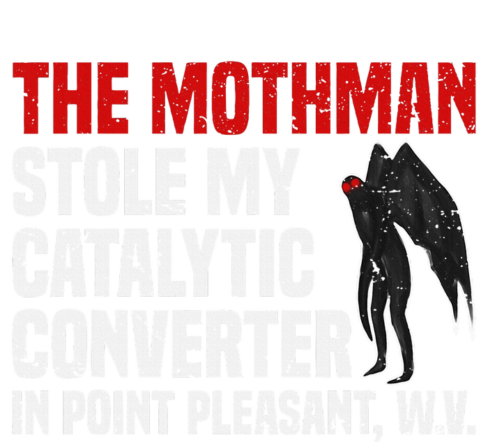 The Mothman Stole My Catalytic Converter In Point Vintage Ladies Essential Tank