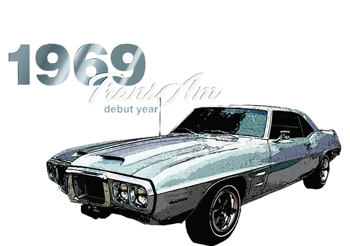 Classic Cars 1969 Am Debut Year Muscle Cars T-Shirt